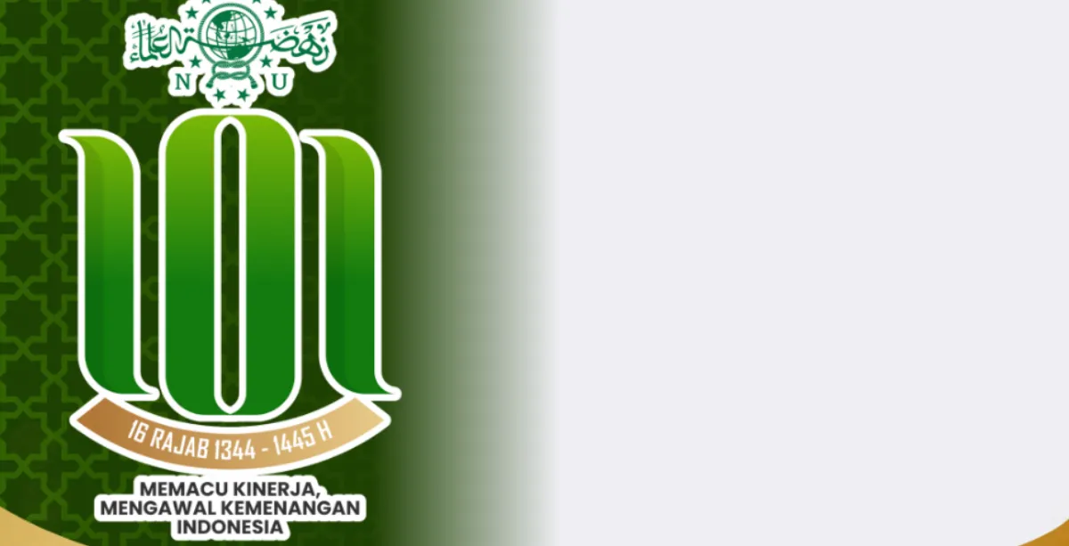 20 Ucapan Harlah NU 101, Rayakan dan Bagikan ke Teman dan Keluarga 