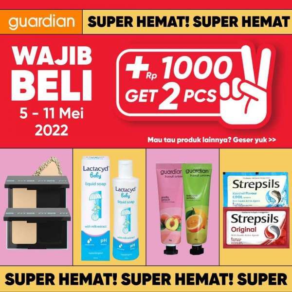 Katalog Promo Guardian +1000 Get 2 Pcs Periode 5-11 Mei 2022