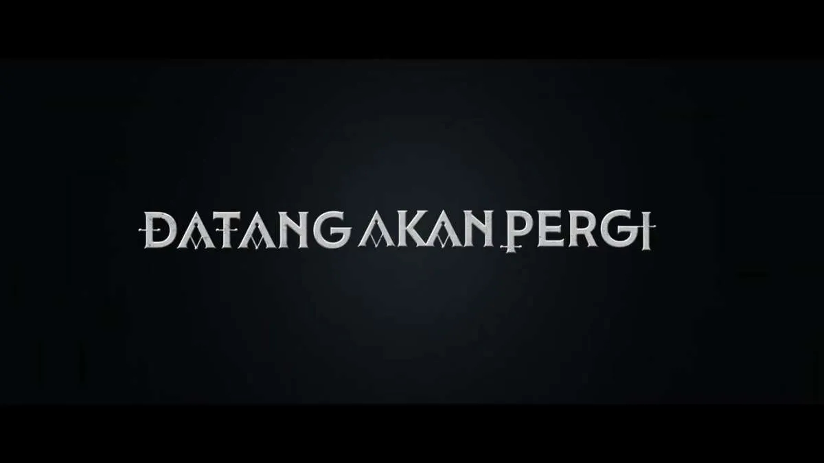 Tayang 24 Desember, Filim Datang Akan Pergi Rilis First Look & Teaser Poster