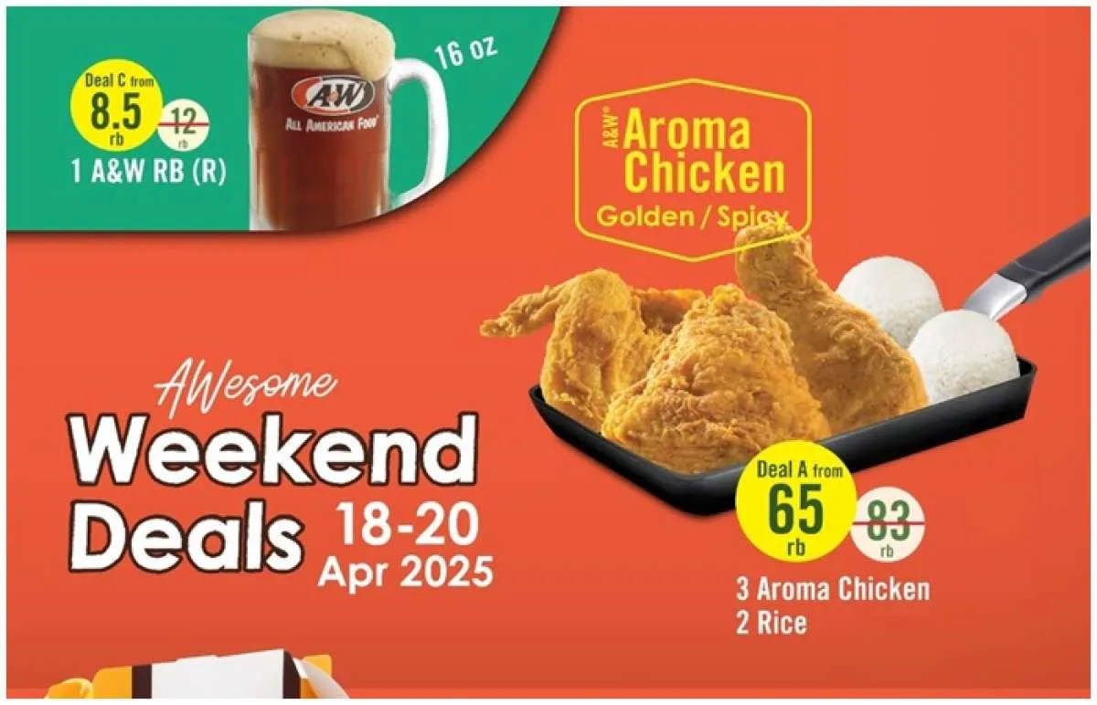 Promo A&W Weekend Deals 18-20 April, Makan Rame-Rame Paket Hemat Ayam Free Burger
