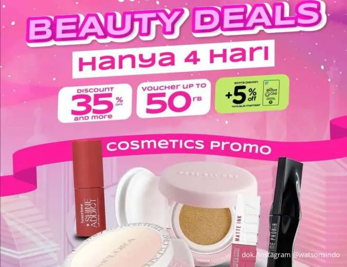 Diskon Watsons Pakai Promo Beauty Deals: Hemat 35% Plus Voucher Rp 50 Ribu