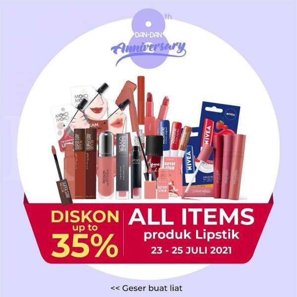 Hujan Diskon Spesial Lipstick Hingga 35% di DAN+DAN, Cuma Sampai 25 Juli 2021 Moms!