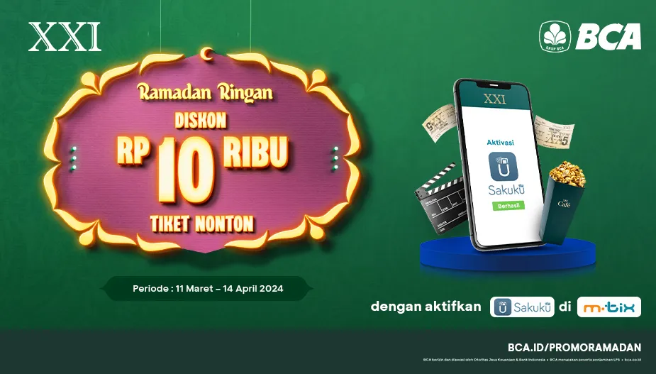Promo cinema xxi sakuku bca diskon 10 ribu