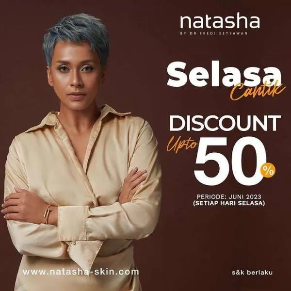  Promo Natasha Selasa Cantik Periode Juni 2023, Diskon 50% untuk Aneka Facial