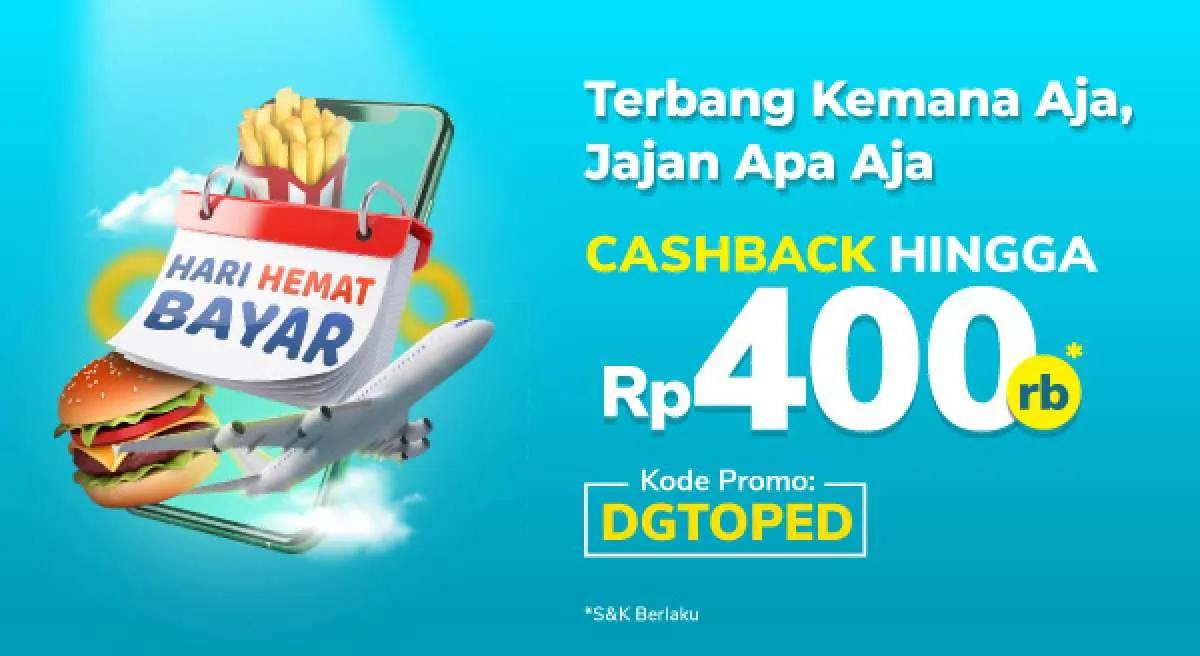 Hari Terakhir! Promo Travel & Entertainment Tokopedia Cashback Hingga Rp 400.000