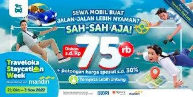 Promo Traveloka Staycation Week hingga 3 November, Diskon Sewa Mobil Rp 75.000