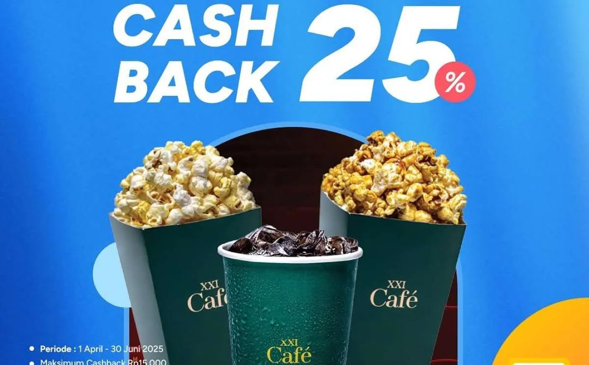 Promo XXI Cafe Spesial Bulan April 2025, Gratis Popcorn Sampai Cashback 25%
