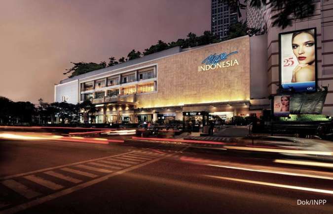 Pengelola Mall Plaza Indonesia (PLIN) Bagikan Dividen Final Rp 300,53 Miliar