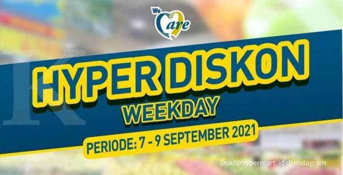 Promo Hypermart 9 September 2021, hari terakhir nikmati hyper diskon weekday