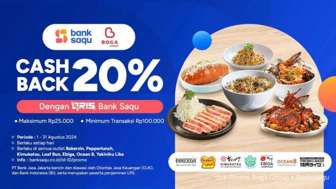 Promo Boga Group x Bank Saqu 1-31 Agustus 2024, Cashback 20% di 7 Restoran