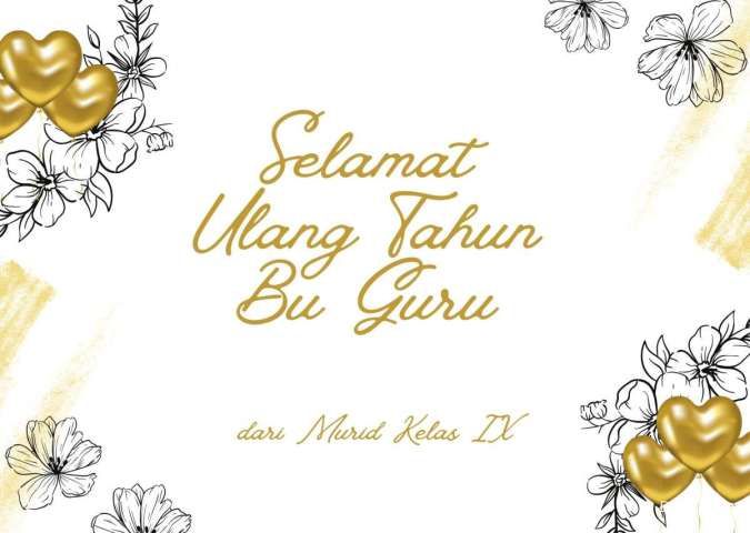 Ini 25 Ucapan Selamat Ulang Tahun untuk Guru Tercinta dari Muridnya
