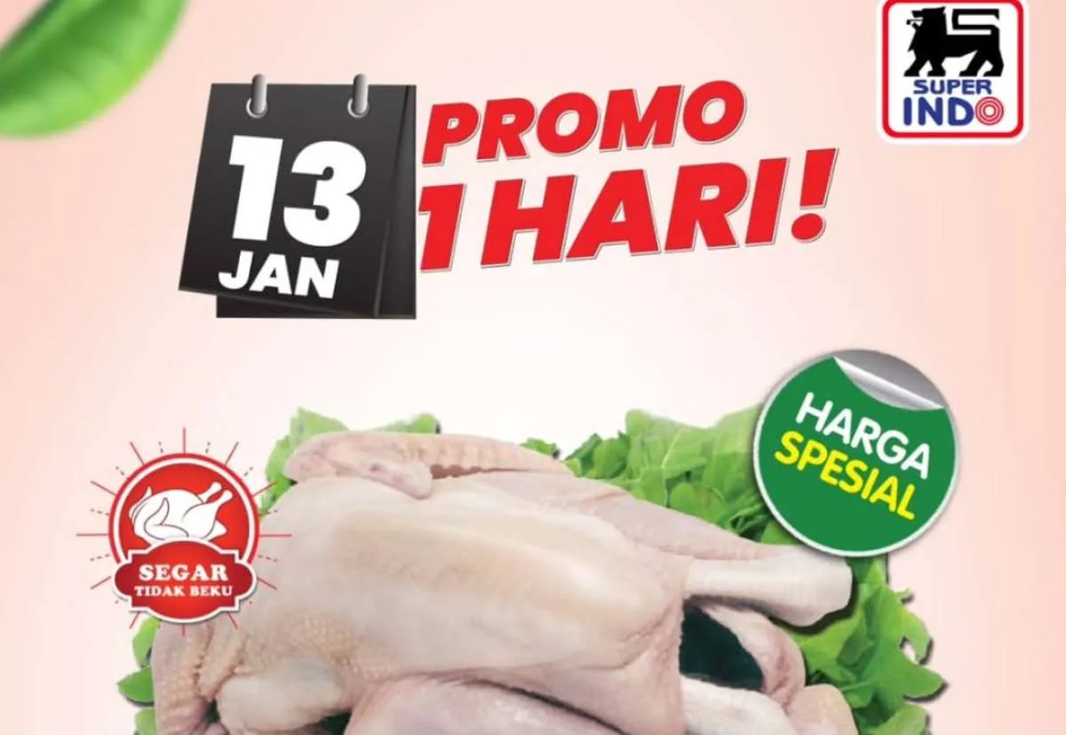 Promo Superindo Weekday Hari Ini 13 Januari 2026, Diskon Ayam Hingga Kopi