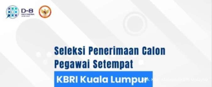 Lowongan Kerja KBRI Kuala Lumpur 2026: Cek Syarat dan Cara Daftar Pegawai Setempat