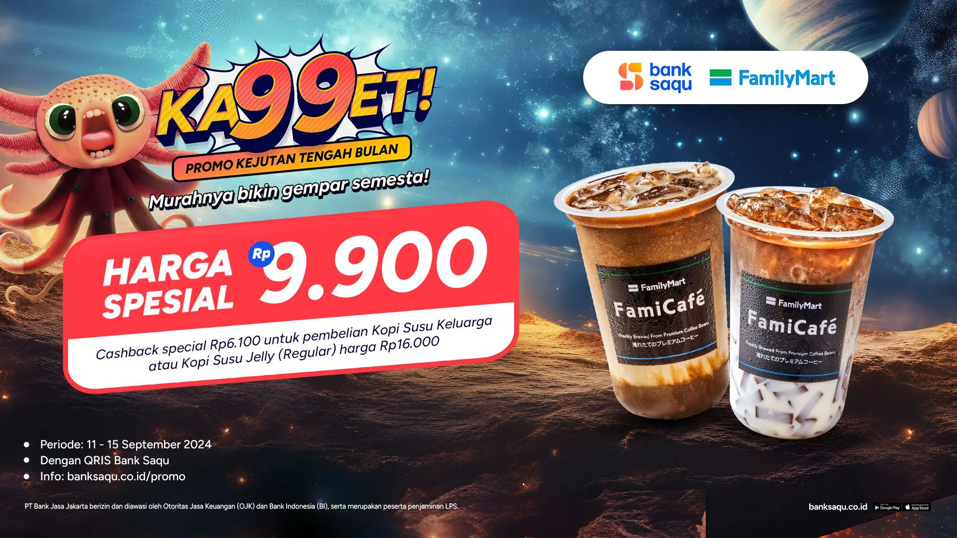 Family Mart - Promo Ka99et Rp 9.900