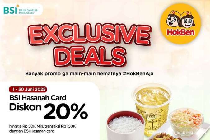 Promo HokBen dengan Bank BSI Mulai 1-30 Juni 2025, Makan Lezat Diskon 20%
