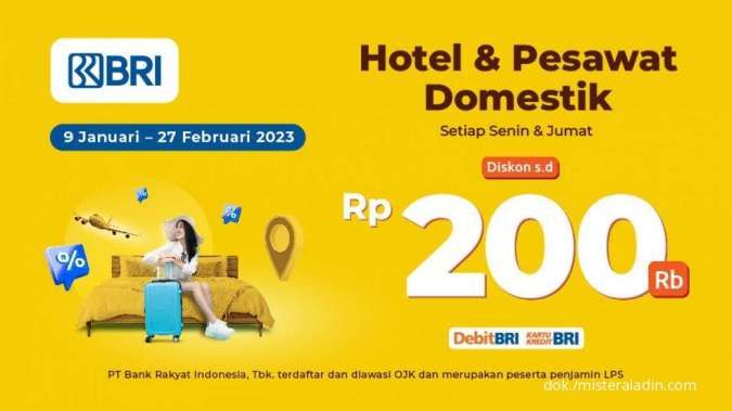 Promo Kartu BRI Ada Diskon Hotel & Pesawat Domestik Mister Aladin Rp 200.000