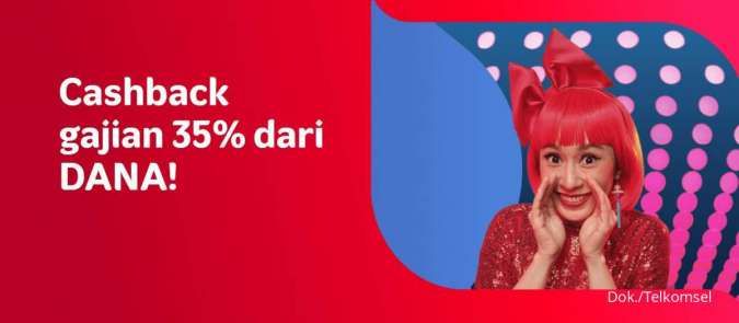 Promo Telkomsel Spesial Gajian, Beli Pulsa Pakai DANA Cashback 35%!