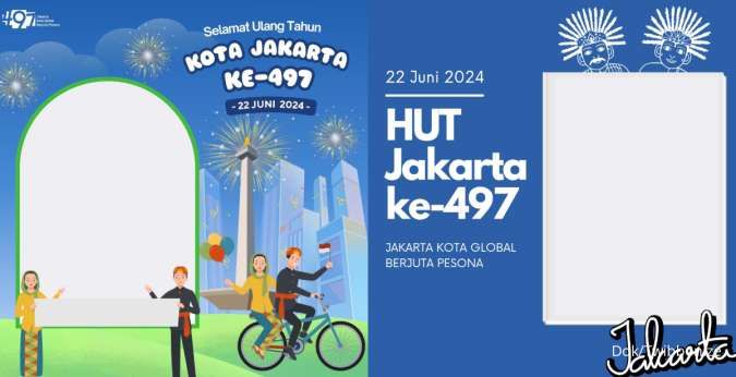 Kumpulan Twibbon HUT Jakarta 2024, Selamat Ulang Tahun Kota Jakarta ke 497