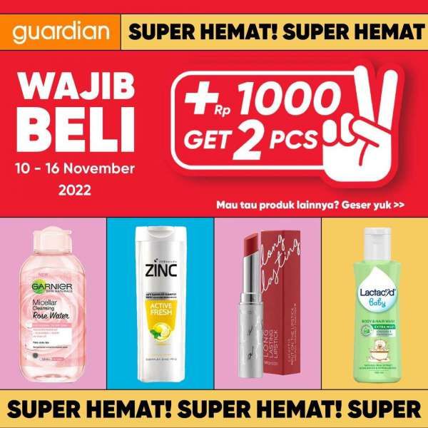 Promo Guardian 10-16 November 2022, Tambah Rp 1.000 Dapat 2 Skincare L’Oreal