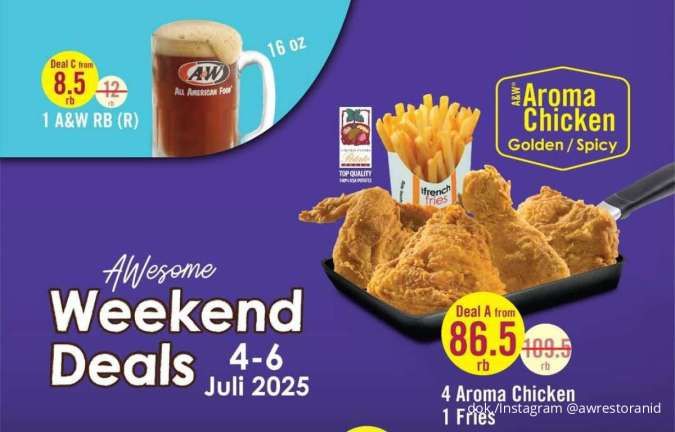 Promo A&W Weekend Deals 4-6 Juli 2025, Ada Gratis Cheeseburger dan Chicken Chunks