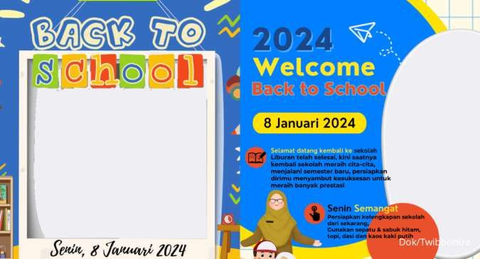 25 Twibbon Masuk Sekolah Semester 2 untuk Semangat Back To School