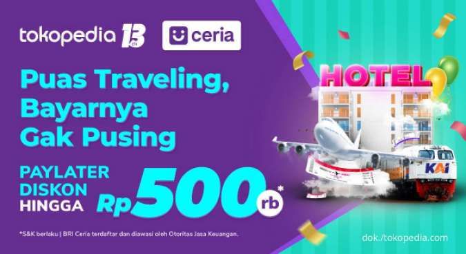 Promo BRI Ceria & Tokopedia s.d 31 Ags 2022, Pakai Paylater Diskon Hingga Rp500.000