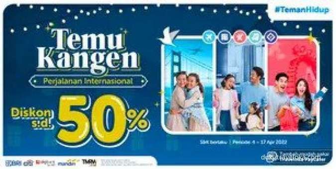 Promo Internasional Traveloka 4-17 April 2022, Diskon Semua Produk hingga 50%