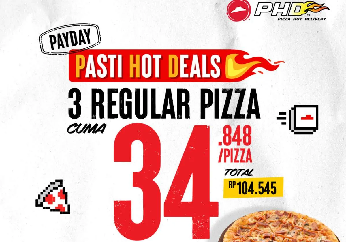 Promo Pizza Hut Delivery Payday 29 Juli 2025, 3 Pizza Harga Spesial Berakhir Hari Ini
