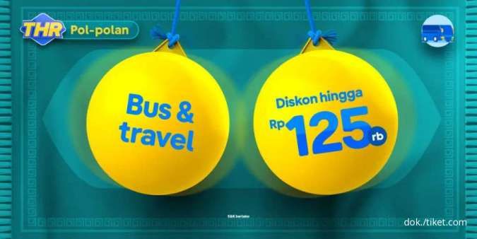 Promo Tiket.com THR, Dapatkan Diskon Bus & Travel hingga Rp 125.000