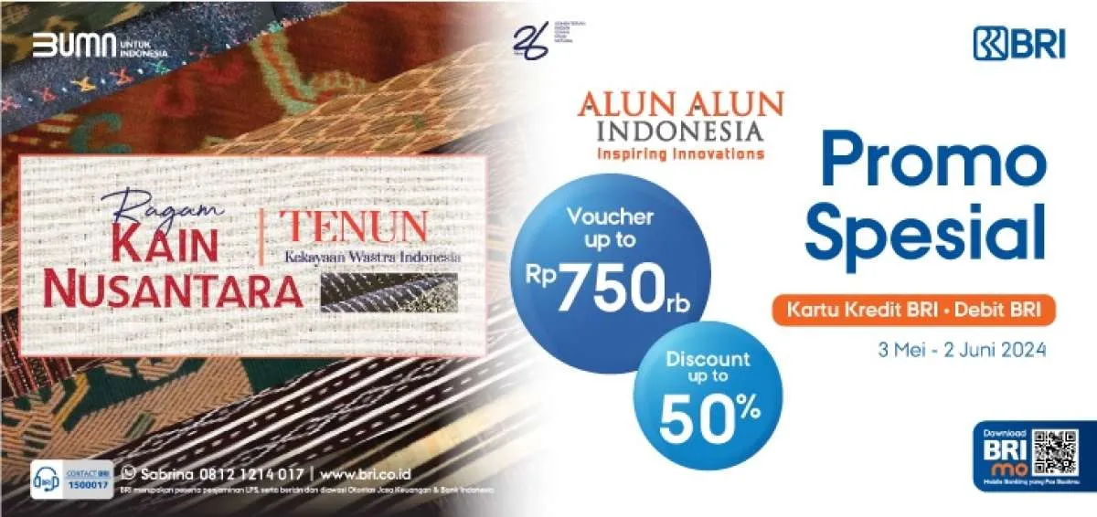 Bergaya Pakai Kain Tenun Indonesia dengan Diskon Rp750.000 dari BRI