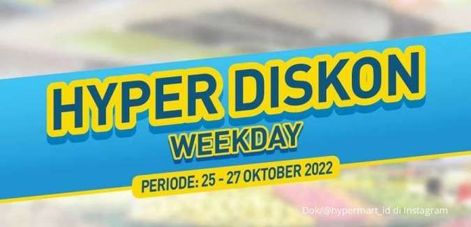 Promo Hypermart 25-27 Oktober 2022, Katalog Hyper Diskon Weekday Terbaru