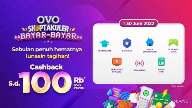Promo OVO Shoptakuler Juni 2022, Bayar Tagihan Dapat Cashback Rp 100.000