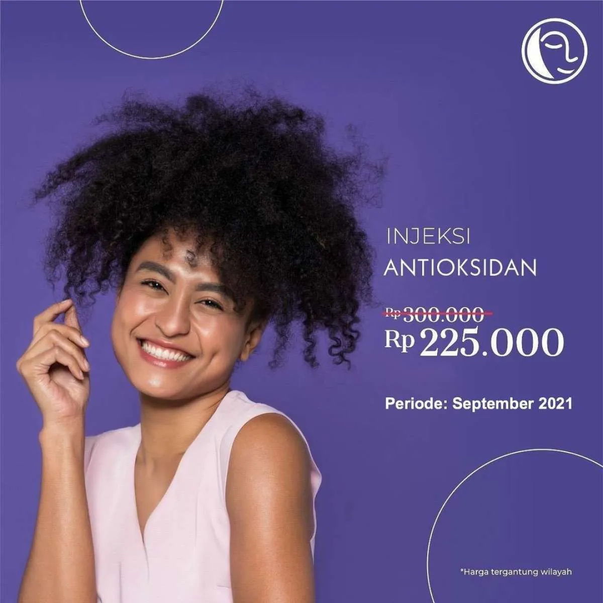 Promo Perawatan Injeksi Antioksidan di Klinik Natasha, Harga Spesial Selama September