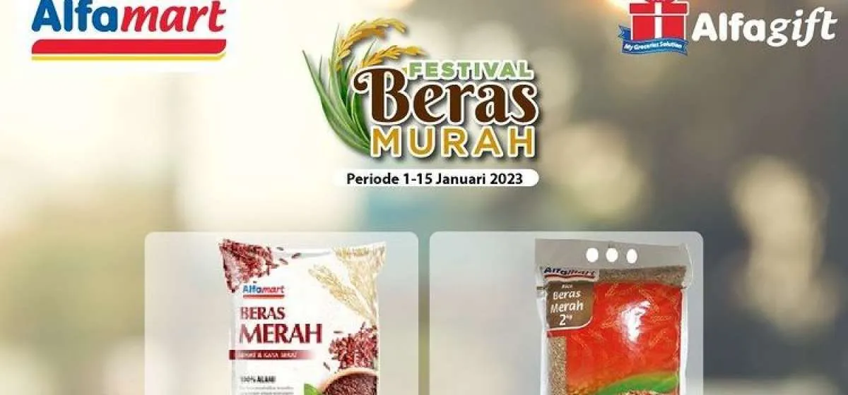 Harga Promo Alfamart Hari Ini Senin 9 Januari 2023, Ada Promo Festival Beras Murah!