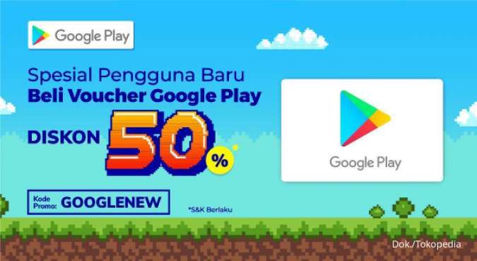 Promo Tokopedia Juli 2022, Diskon 50% Beli Voucher Google Play