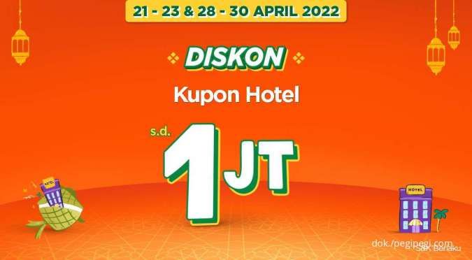 Promo PegiPegi Berlaku 21-23 & 28-30 April 2022, Diskon Kupon Hotel hingga Rp 1 Juta
