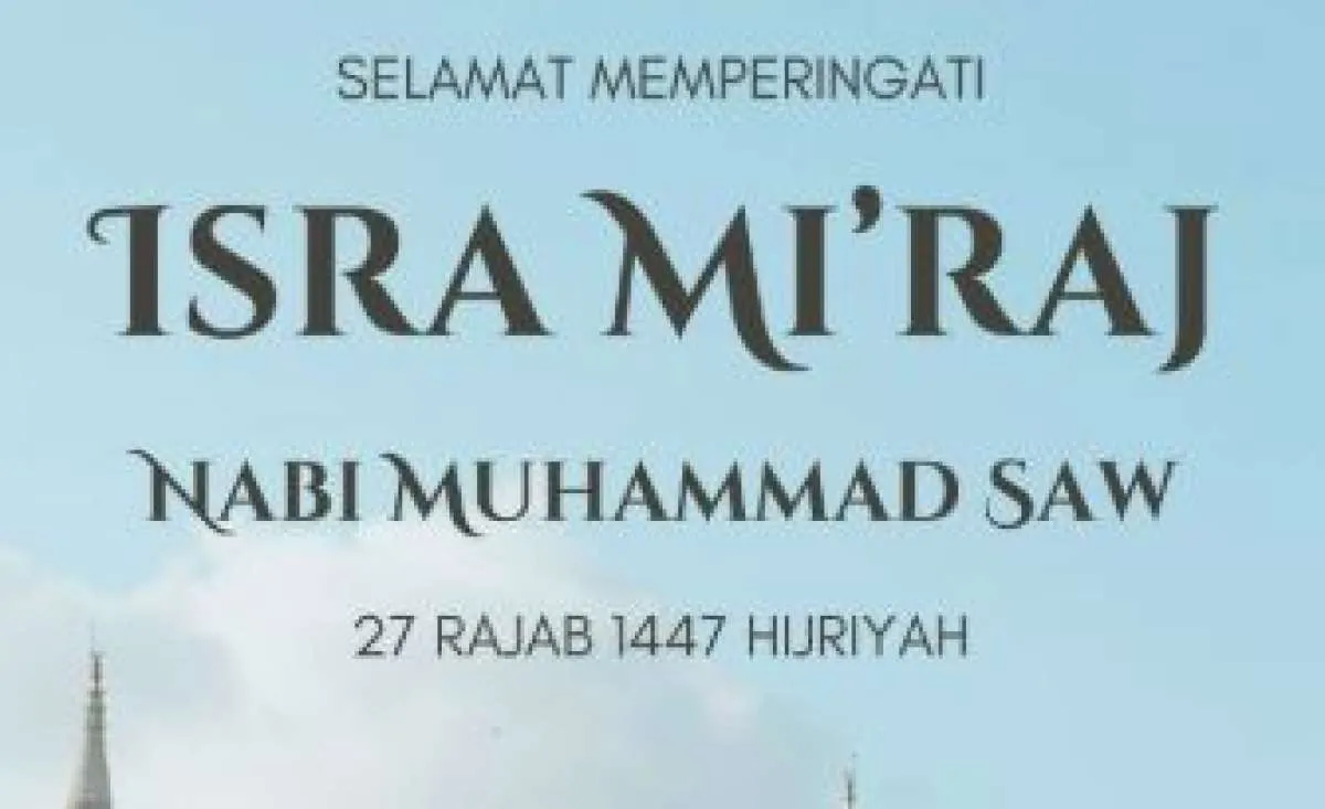 Kumpulan Link Poster Isra Miraj 1447 H: Cara Praktis Semarakkan Media Sosial