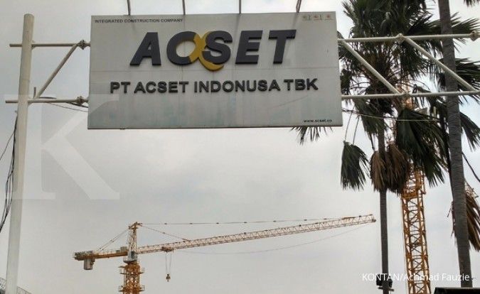 Akan rights issue, Acset Indonusa (ACST) targetkan dana hingga Rp 1,5 triliun