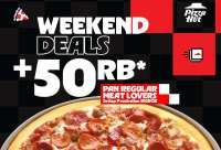 Promo Pizza Hut Weekend Bulan Januari 2026, Meat Lovers Rp 50.000!
