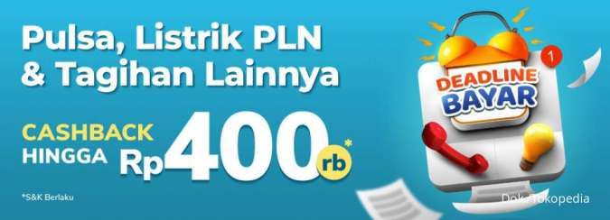Promo Tokopedia 18-20 Maret, Beli Pulsa dan Bayar Tagihan Cashback Rp 400.000