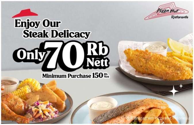 Promo Pizza Hut Hemat 1-31 Maret 2025, Makan Steak Real Beef Hanya Rp 70.000-an