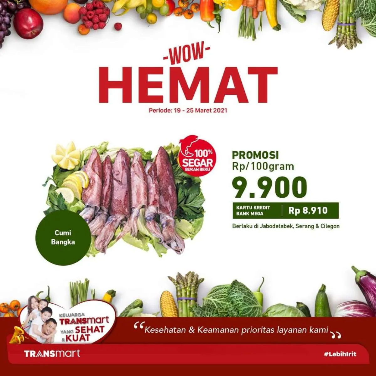 Ada penawaran Wow Hemat di promo Transmart Carrefour hari ini 25 Maret 2021!