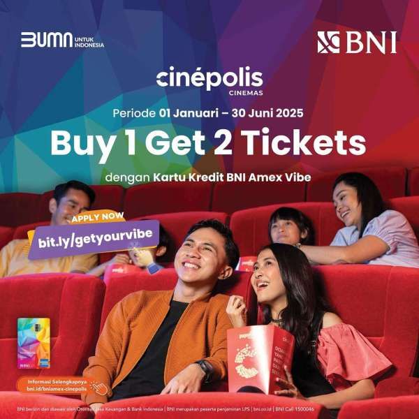 Promo Cinepolis dan Bank BNI Sampai 30 Juni 2025