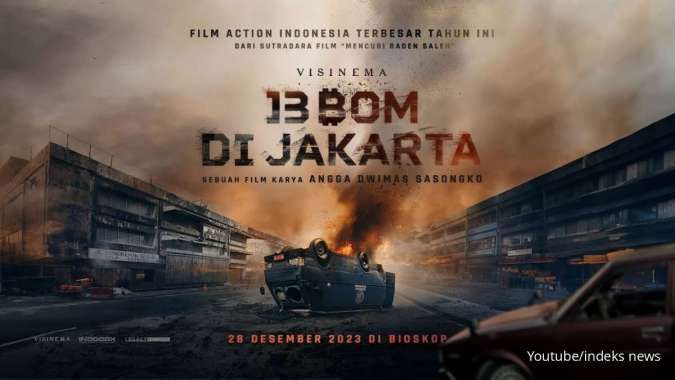  Film 13 Bom di Jakarta, Beli 2 Tiket Bayar 1 Harga di Cinema XXI Akhir Tahun
