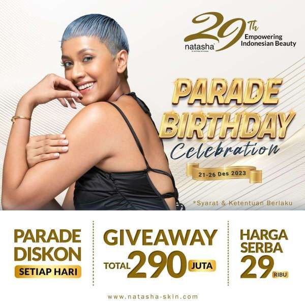 Promo Natasha Parade Birthday Celebration, Diskon Menarik Selama 6 Hari