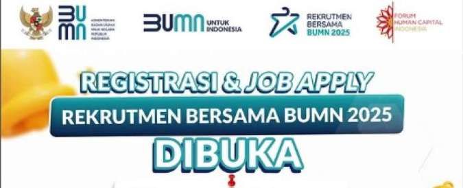 Pendaftaran Rekrutmen Bersama BUMN 2025 Diperpanjang, Cek Lagi Syarat Daftarnya