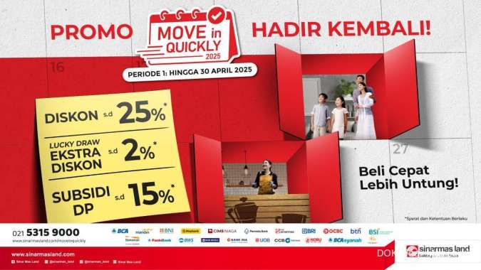 Move in Quickly 2025, Solusi Hemat Beli Properti di Tahun Ini!