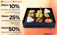 Promo HokBen ShopeePay SPayLater Mulai Besok, Diskon 50% Berlaku Semua Menu