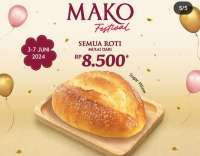 Mako Festival Dimulai Hari Ini! Semua Roti Dijual Mulai Rp 8.500 Per Pieces