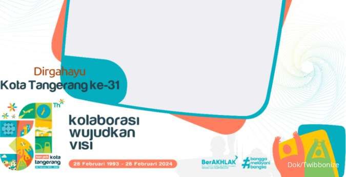 20 Ucapan HUT Kota Tangerang ke-31 Tahun yang Diperingati 28 Februari 2024